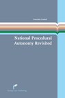 National procedural autonomy revisited - Franziska Grashof - 9789089521804