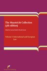 The Maastricht Collection Volume I: International and European Law - Sascha Hardt ; N. Kornet - 9789089521941