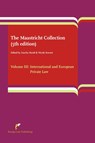 The Maastricht Collection Volume III: International and European Private Law - Sascha Hardt ; Nicole Kornet - 9789089521965