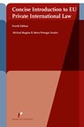 Concise Introduction to EU Private International Law - Michael Bogdan ; Marta Pertegás - 9789089522085