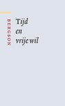 Tijd en vrije wil - Henri Bergson - 9789089531650