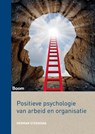Positieve psychologie van arbeid en organisatie - Herman Steensma - 9789089539960