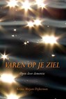Varen op je ziel - Krista Mirjam Dijkerman - 9789089545008