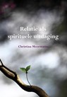 Relatie als spirituele uitdaging - Christina Moormann - 9789089546647