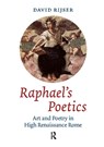 Raphael's Poetics - David Rijser - 9789089643421