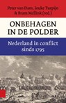 Onbehagen in de polder - Peter van Dam ; Jouke Turpijn ; Bram Mellink - 9789089647009