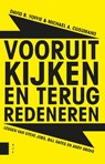 Vooruitkijken en terug redeneren - David B. Yoffie ; Michael A. Cusumano - 9789089649027