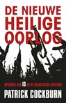 De nieuwe Heilige Oorlog - Patrick Cockburn - 9789089649270