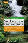 Werkvormen voor managers - Peter de Roode ; Redactiepunt - 9789089650320