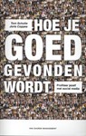 Hoe je goed gevonden wordt! - Tom Scholte ; Joris Coppes - 9789089651242