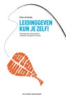 Leidinggeven kun je zelf - Peter de Roode - 9789089651631
