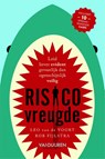 Risicovreugde - Rob Fijlstra ; Leo van de Voort - 9789089653994