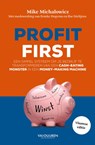 Profit First - Mike Michalowicz ; Femke Hogema ; Ilse Dieltjens - 9789089655011
