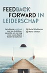Feedforward in leiderschap - Muriel Schrikkema ; Marco Schreurs - 9789089655479