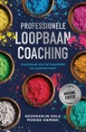 Professionele loopbaancoaching - Rozemarijn Dols ; Moniek Hiemink - 9789089657602