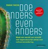 Doe anders even anders - Maaike Thiecke - 9789089657732