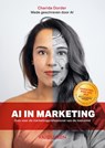 AI in marketing - Charida Dorder - 9789089657794