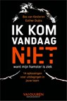 Ik kom vandaag niet, want mijn hamster is ziek - Bas van Kesteren ; Esther Duijts - 9789089658050
