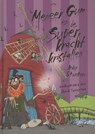 Meneer Gum en de superkracht kristallen - Andy Stanton - 9789089670786