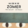 Nu zie ik de zomer - Mac Barnett - 9789089674968
