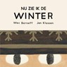 Nu zie ik de winter - Mac Barnett - 9789089674982