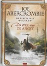 De weg van de angst - ABERCROMBIE, Joe - 9789089681003