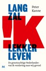 Lang zal ik lekker leven - Peter Kanne - 9789089683625