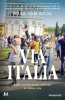 Via Italia - Rosa van Gool - 9789089683762