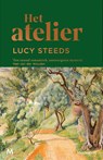 Het atelier - Lucy Steeds - 9789089684172