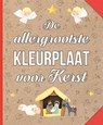 De allergrootste kleurplaat voor Kerst -  - 9789089722867