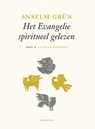 Lucas en Johannes deel II - Het evangelie spiritueel gelezen - Anselm Grün - 9789089724328