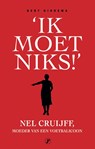 Ik moet niks - Bert Hiddema - 9789089750730
