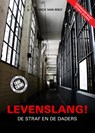 Levenslang! - Mick Van Wely - 9789089752727