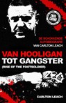 Van hooligan tot gangster - Carlton Leach ; Mike Fielder - 9789089753205
