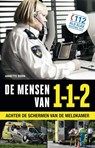 De mensen van 112 - Annette Born - 9789089756817