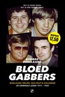 Bloedgabbers - George Boellaard - 9789089758873