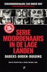 Seriemoordenaars in de Lage Landen - Hieke Wienke Jans ; Ralph Schippers - 9789089758996