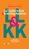 Lui leiderschap & krachtig kaderen - Stephanie van Rossum - 9789089840417