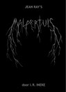 Malpertuis - Jean Ray ; I.R. Ineke - 9789089881694