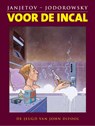 Voor de incal - Alejandro Jodorowsky ; Zoran Janjetov - 9789089882691