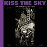 Kiss the Sky - Mezzo ; Jean-Michel Dupont - 9789089882752
