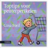Toptips voor peuterperikelen - Gina Ford & Elke Doelman - 9789089894946