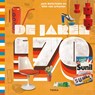 De jaren '70 - Jack Botermans ; Wim van Grinsven - 9789089897558