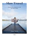 Slow Travel - Penny Watson - 9789089898357