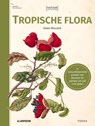 Natuur aan de muur - Tropische Flora - Hans Mulder - 9789089899620