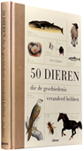 50 Dieren die de geschiedenis veranderd hebben - CHALINE, Eric - 9789089982377