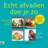 Echt afvallen doe je zo - Harriet Verkoelen - 9789090272436