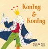 Koning en Koning - Linda de Haan ; Stern Nijland - 9789090275727
