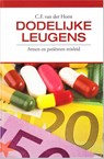 Dodelijke leugens - C.F. van der Horst - 9789090279084
