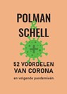 52 voordelen van Corona - Melanie Polman ; Mark Schell - 9789090345406